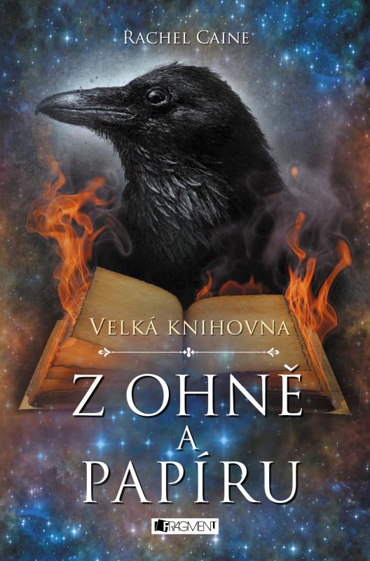 Kniha: Velká knihovna – Z ohně a papíru - Rachel Caine