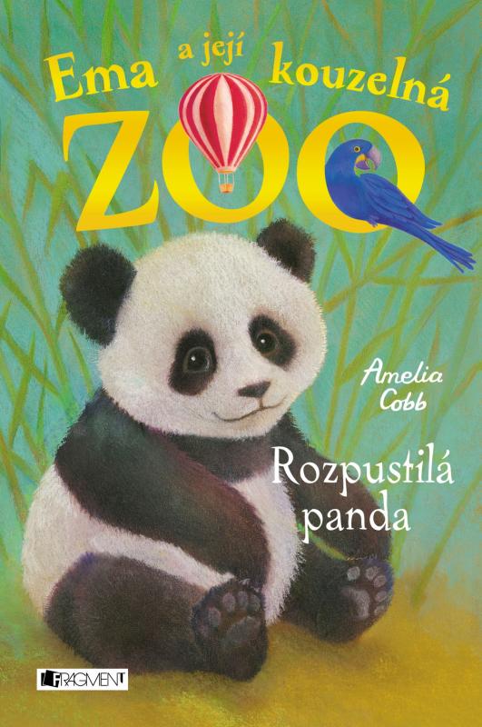 Kniha: Ema a její kouzelná zoo - Rozpustilá panda - Amelia Cobb