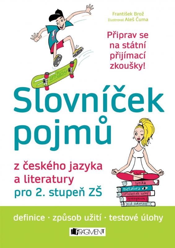 Kniha: Slovníček pojmů z českého jazyka a literatury pro 2. stupeň ZŠ - František Brož