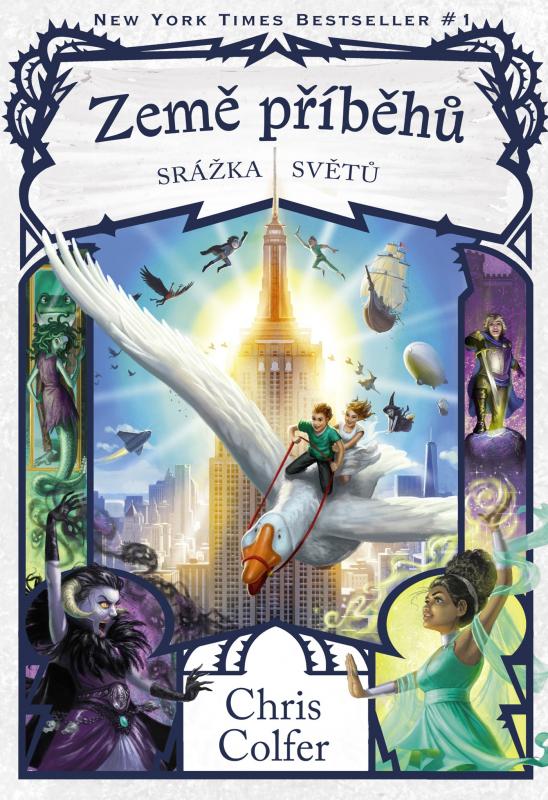 Kniha: Země příběhů - Srážka světů - Chris  Colfer