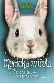 Magická zvířata – Králíkovo tajemství