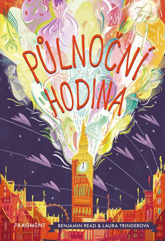 Kniha: Půlnoční hodina - Laura Trinderová, Benjamin Read
