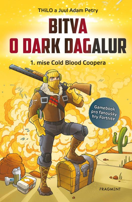 Kniha: Bitva o Dark Dagalur – 1. mise Cold Blood Coopera - THiLO, Juul Adam Petry
