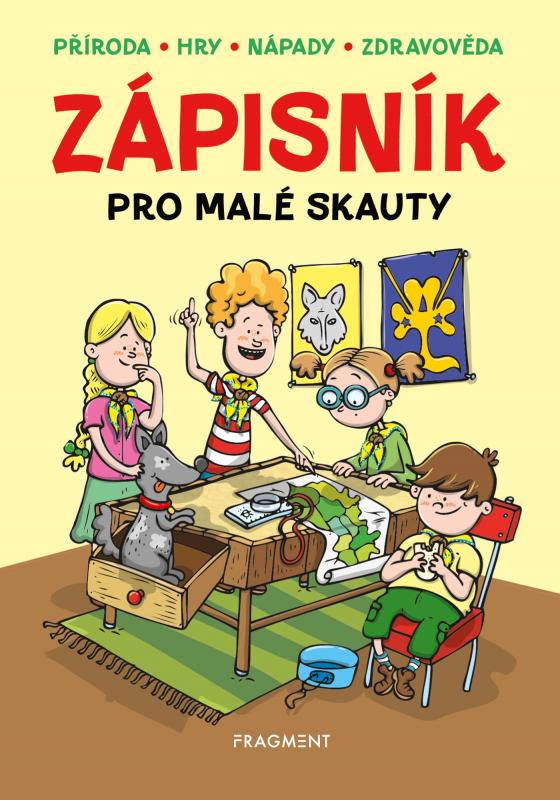 Kniha: Zápisník pro malé skauty - Zdeněk Chval, Martina Procházková, Martina Honzů