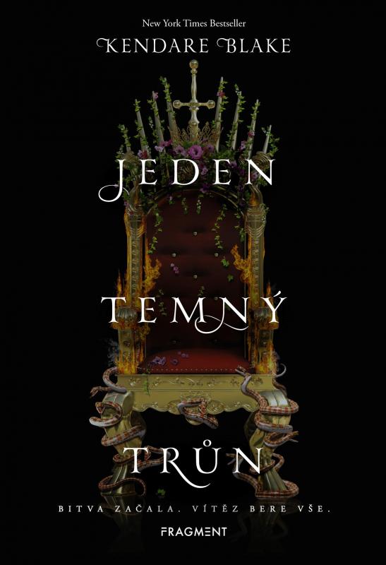 Kniha: Jeden temný trůn - Kendare Blakeová