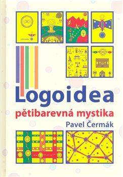 Kniha: Logoidea pětibarevná cestaautor neuvedený