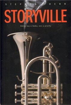 Kniha: Storyville - Foehr, Stephen