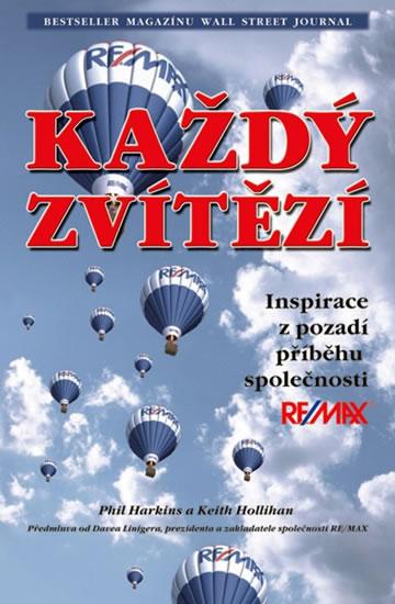 Kniha: Každý vítězí - Harkins,Hollihan Keit Phil