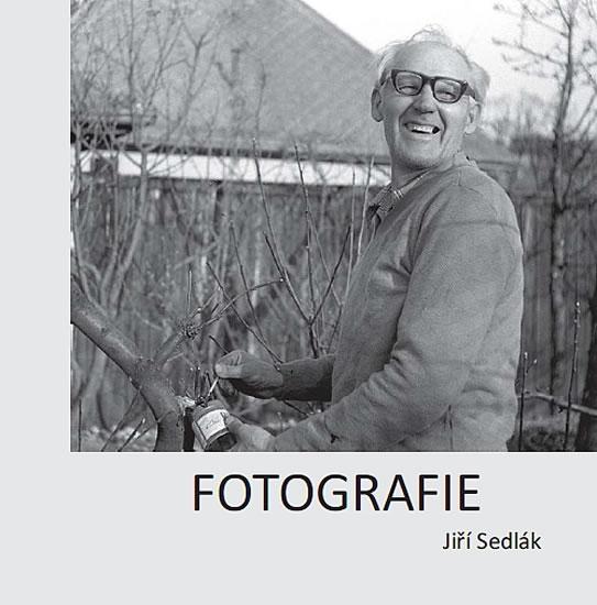 Kniha: Fotografie - Sedlák Jiří