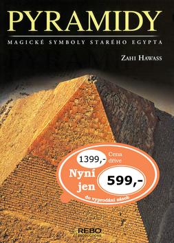 Kniha: Pyramidy - Zahi Hawass
