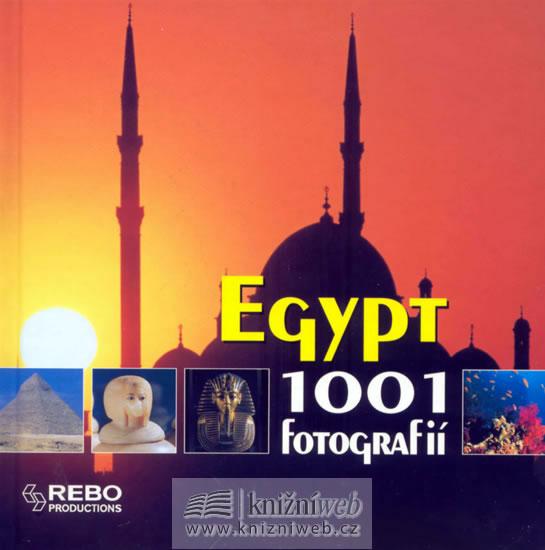 Kniha: Egypt - 1001 fotografiíautor neuvedený