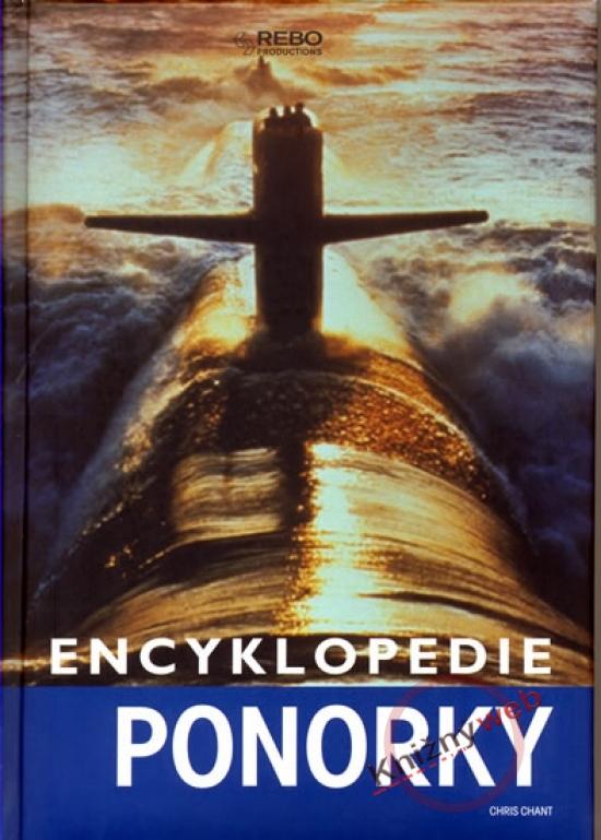 Kniha: Encyklopedie Ponorky - Chant Chris