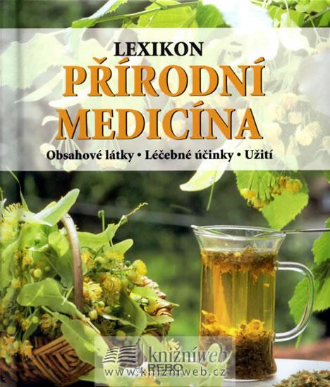 Kniha: Lexikon - Přírodní medicína - 3. vydání - Iburg Anne