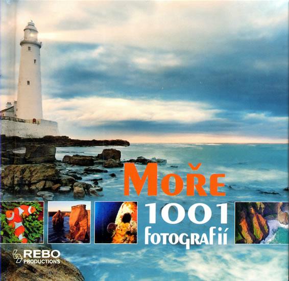 Kniha: Moře - 1001 fotografiíautor neuvedený