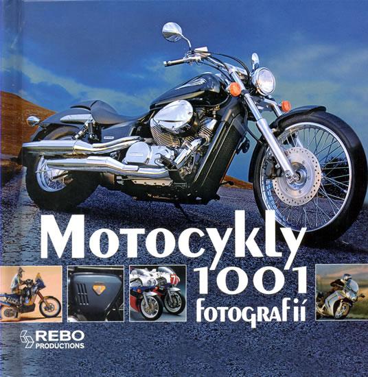 Kniha: Motocykly - 1001 fotografiíautor neuvedený