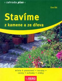 Stavíme z kamene a ze dřeva - 5. vydání