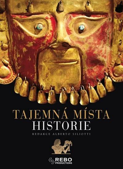 Kniha: Tajemná místa historie - 2. vydáníautor neuvedený