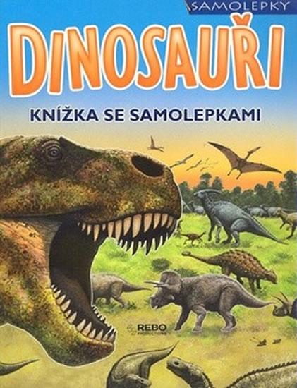 Kniha: Dinosauři - knížka se samolepkamiautor neuvedený