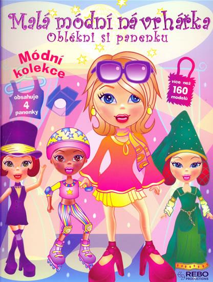 Kniha: Malá módní návrhářka – Oblékni si panenku - 3.vydáníautor neuvedený