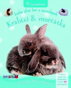 Králíčci - morčátka - Knihy plná her a samolepek