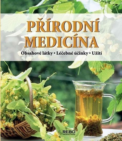 Kniha: Přírodní medicína - Obsahové látky - Léčební účinky - Užití - 11. vydání - Iburg Anne