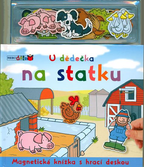 Kniha: U dědečka na statku - Magnetická knížka s hrací deskou - 2. vydáníautor neuvedený