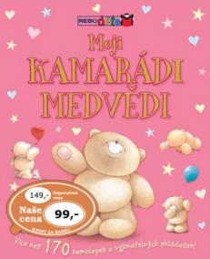 Moji kamarádi medvědi