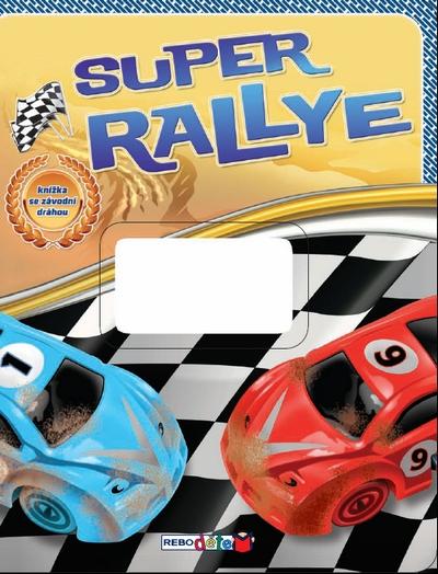 Kniha: Super rallye - knížka se závodní dráhouautor neuvedený