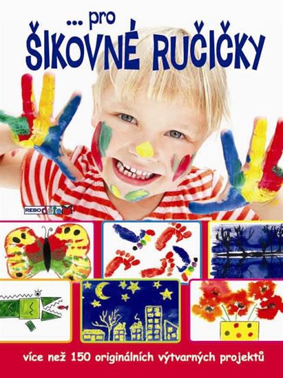 Kniha: ...pro šikovné ručičkyautor neuvedený