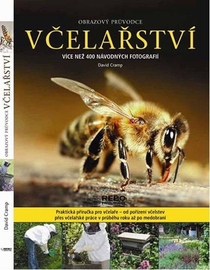 Kniha: Včelařství - Obrazový průvodce - Cramp David