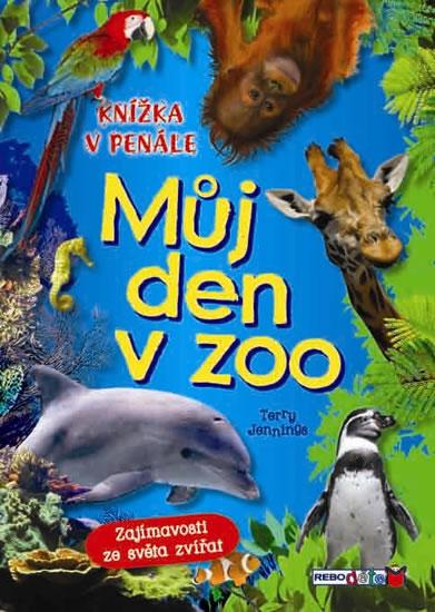 Kniha: Můj den v zoo - Knížka v penále - Jennings Terry