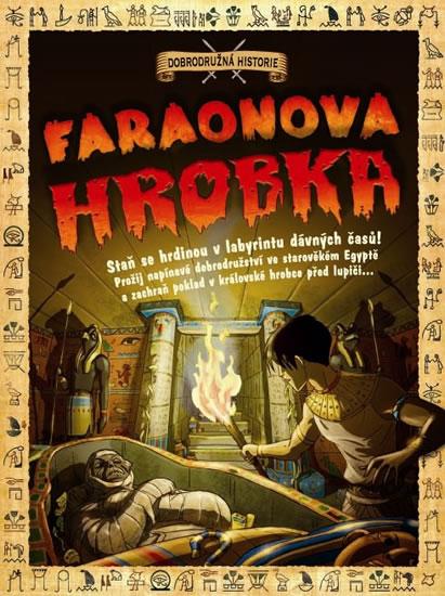 Kniha: Faraonova hrobka - Dobrodružná historieautor neuvedený