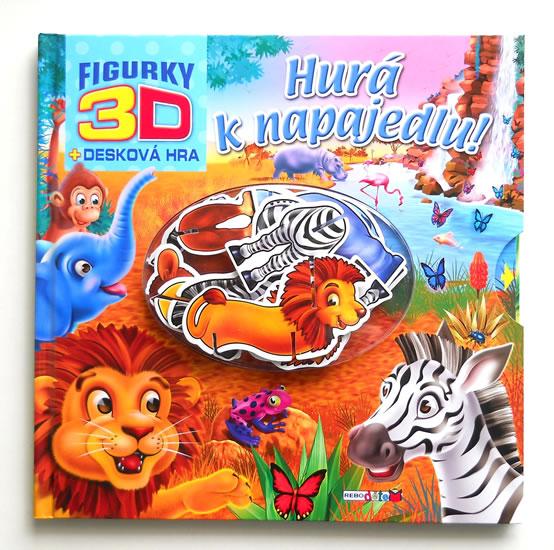 Kniha: Hurá k napajedlu! - 3D figurky + desková hraautor neuvedený