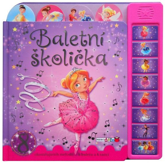 Kniha: Baletní školička - hudba pro malé baletkyautor neuvedený