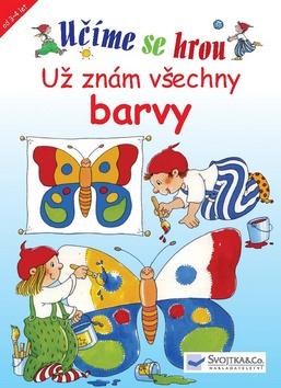 Kniha: Učíme se hrou Už znám všechny barvyautor neuvedený