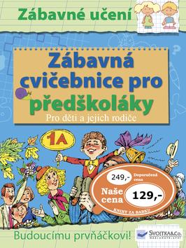 Kniha: Zábavná cvičebnice pro předškolákyautor neuvedený