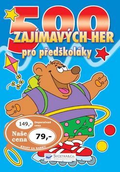 Kniha: 500 zajímavých her pro předškoláky - Christian Vandendaele