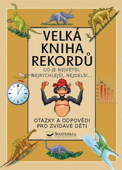 Kniha: Velká kniha rekordůautor neuvedený