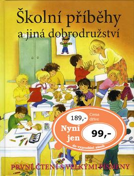 Kniha: Školní příběhy a jiná dobrodružstvíautor neuvedený