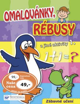 Kniha: Omalovánky, rébusy a jiné aktivity 1.autor neuvedený