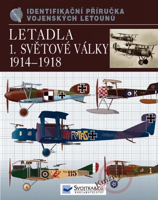 Kniha: Letadla první světové války 1914–18autor neuvedený