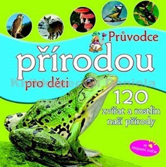 Kniha: Průvodce přírodou pro dětiautor neuvedený