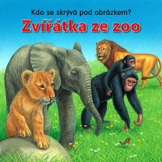 Kniha: Zvířátka ze ZOO – kdo se skrývá pod obrázkem?autor neuvedený