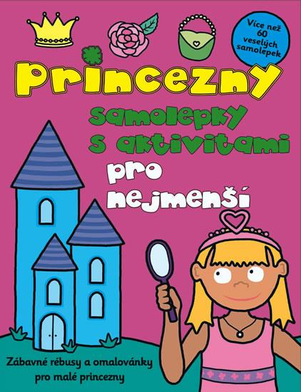 Kniha: Princezny – samolepky s aktivitami pro nautor neuvedený