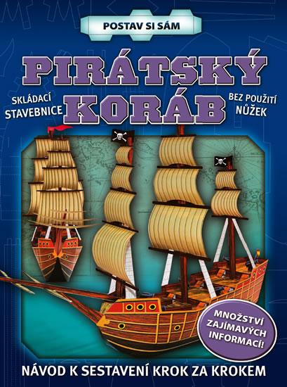 Kniha: Pirátský koráb - postav si sámautor neuvedený