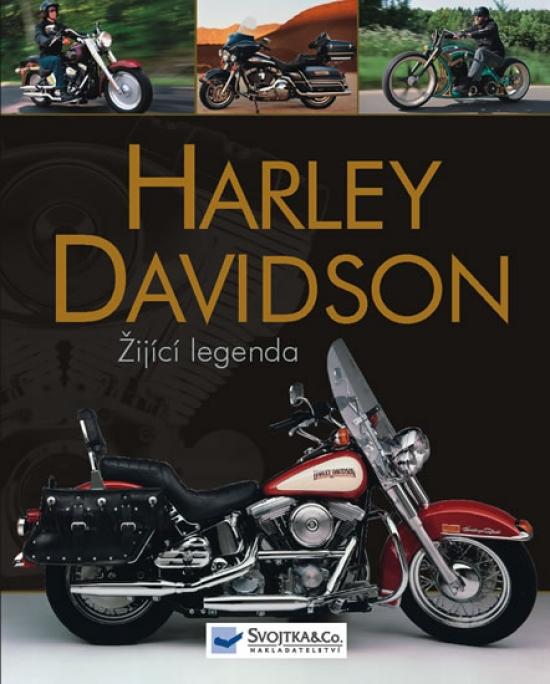 Kniha: Harley Davidson - Žijící legendaautor neuvedený