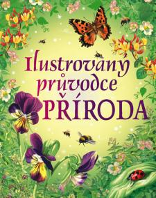 Ilustrovaný průvodce příroda