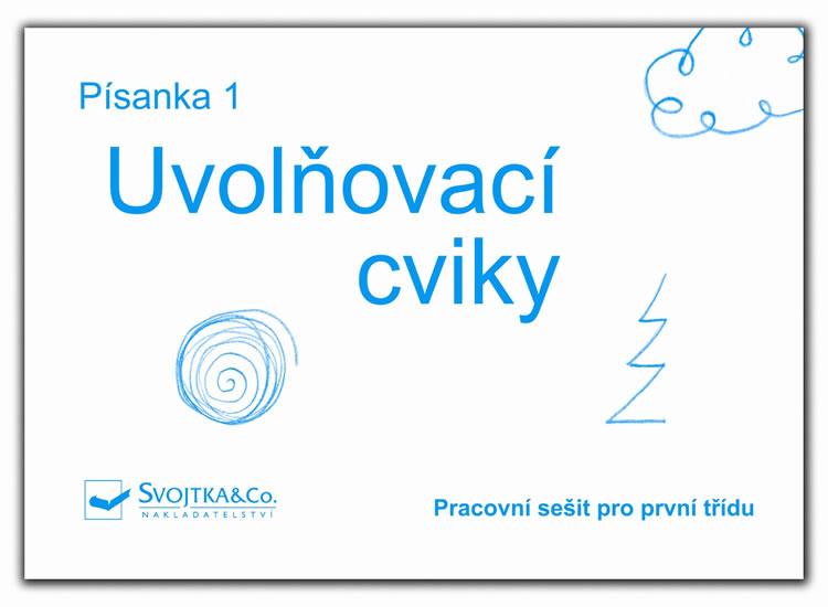 Kniha: Písanka 1 – Uvolňovací cvikyautor neuvedený