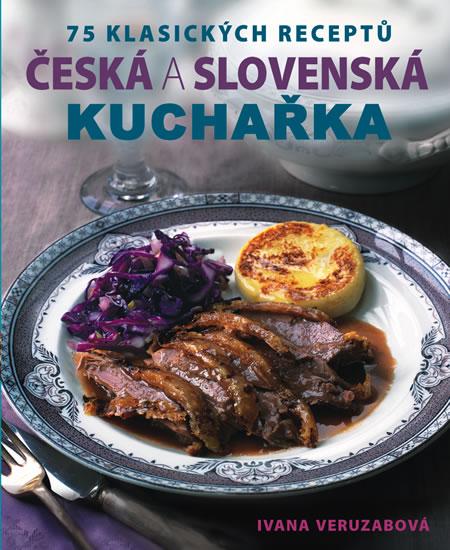 Kniha: Česká a slovenská kuchařka - 75 klasických receptůautor neuvedený
