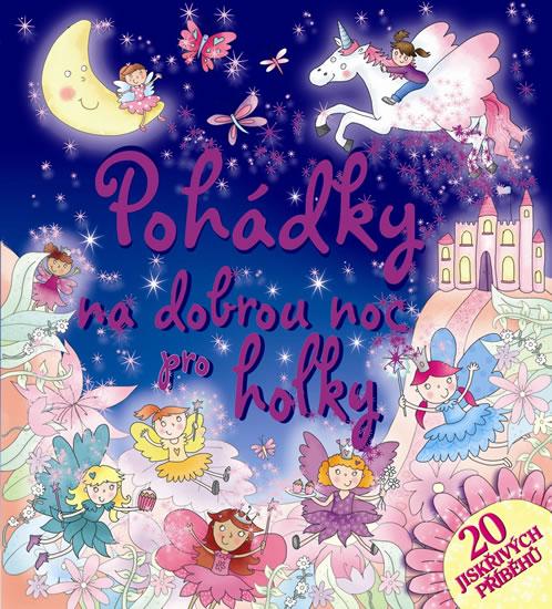 Kniha: Pohádky na dobrou noc pro holkyautor neuvedený